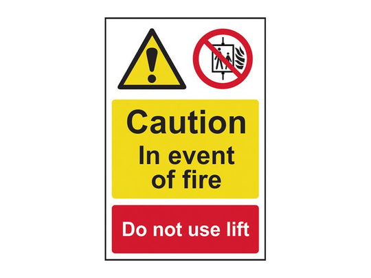 SCA1180 - Caution Event of Fire Do Not Use Lift - PVC Sign 200 x 300mm
